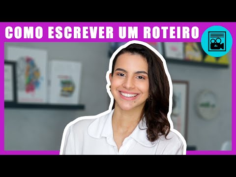 Como escrever um roteiro: o passo a passo