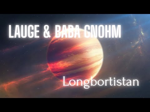 Ambient, Psybient Mix - Langbortistan by Lauge & Baba Gnohm (Remaster)
