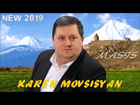 Karen Movsisyan - Masis ( New 2019)