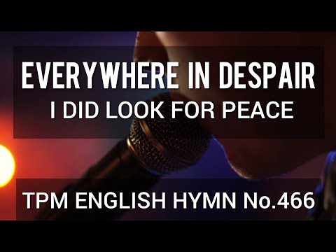 Everywhere in despair|TPM English Song No 466|👇 Lyrics|Subtitles