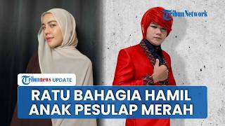 Kabar Bahagia, usai Menikah Siri di 2022 Ratu Rizky Nabila Umumkan Hamil Anak Pesulap Merah