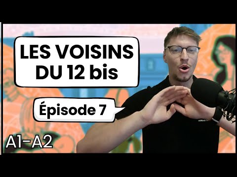 French for Beginners Les Voisins du 12 bis Épisode 1 13