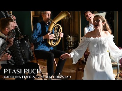 Karolina Lizer & Bum Bum ORKeSTAR - Ptasi puch (Official Music Video)