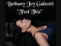 Bethany Joy Galeotti - Feel This (Feat Enation ...