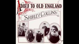 Shirley Collins - Adieu To Old England (full album)
