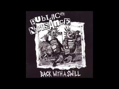 Public Nuisance - Back With A Swill - 2008 (Full Album)