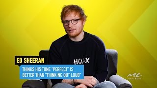 Ed Sheeran Says 