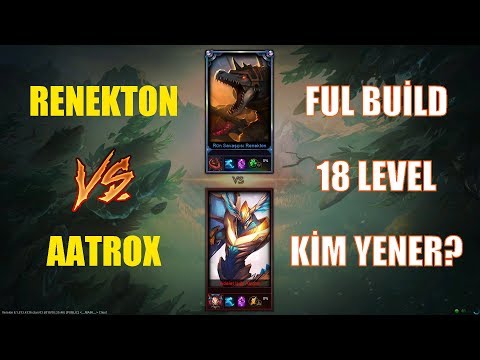 Renekton vs Aatrox Full Build 18 Level 1v1