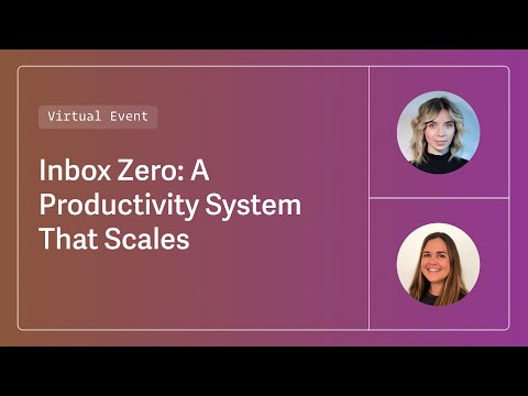 Inbox Zero: A Productivity System That Scales