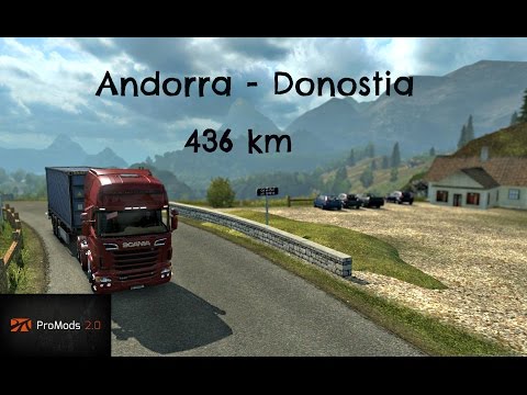 ets2 promods 2.0 Andorra - Donostia (timelapse)