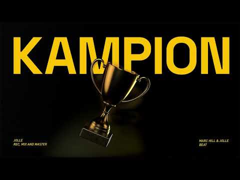 JOLLE - KAMPION 🏆[PROD. BY MARC HILL X JOLLE]