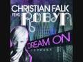 Christian Falk feat. Robyn - Dream On (Moto ...