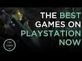 The Best Games on PlayStation Now! - The Lobby