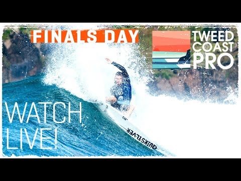 The Tweed Coast Pro - FINALS DAY!!! Watch Live Sept 14 at 7AM AEST / Sept 13 at 5PM ET