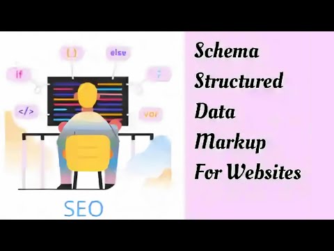 Basic Knowledge about Schema Structured Data Markup and its implementation in website