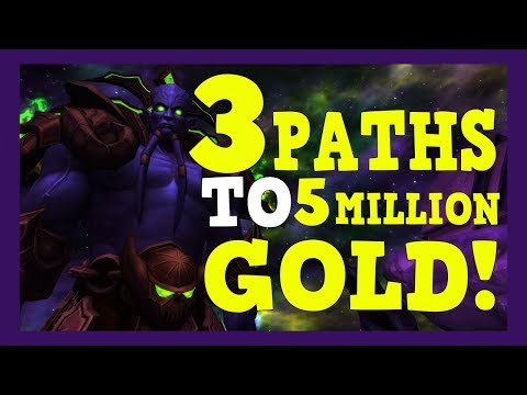 WoW Gold Guide - 3 Ways To Make 5 Million Gold! | 8.3 Video