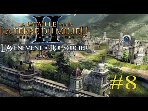 BFME 2 ROTWK - Campagne - Difficile - ep:8 - Fornost