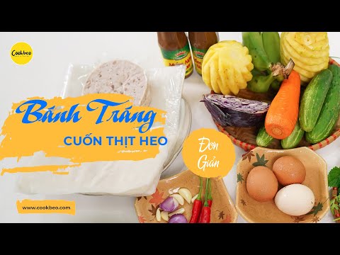 Cách Làm Bánh Tráng Cuốn Thịt Heo Chấm Mắm Nêm Đơn Giản Tại Nhà