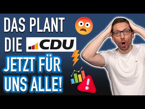 Änderungen: DAS plant die CDU für uns ALLE!
