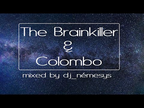The Brainkiller vs Colombo mixed by dj_némesys - Breakbeat Session #84 (DESCARGA MP3 EN DESCRIPCIÓN)