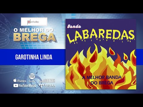 Banda Labaredas - Garotinha Linda
