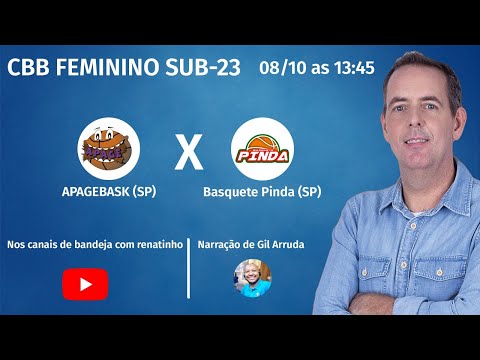 De Bandeja com Renatinho - CBB Feminino SUB 23 - APAGEBASK (SP) X BASQUETE PINDA (SP)