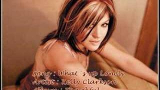 Kelly Clarkson - What´s Up Lonely - Karaoke