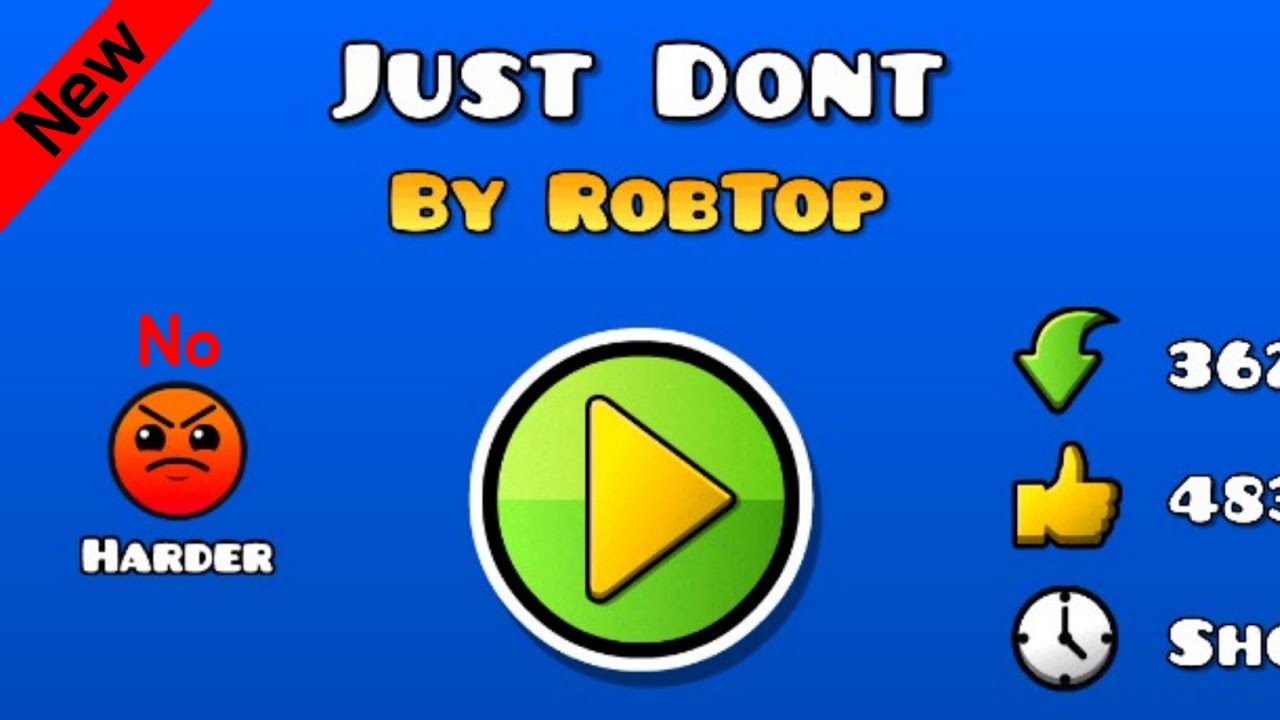 RobTop : Just Dont