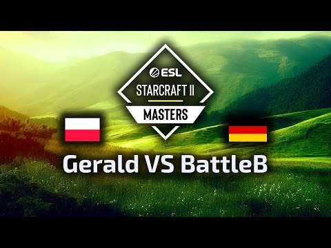 Gerald VS BattleB PvT ESL Masters Summer Europe Regionals Group Stage polski komentarz