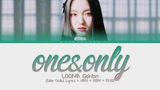 LOONA GoWon (이달의 소녀/고원) - One&amp;Only (Color Coded Lyrics Han/Rom/Eng)