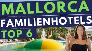 TOP 6 Familienhotels auf Mallorca 2024 🌴 | Ist Iberostar die Nr. 1 Hotelkette au