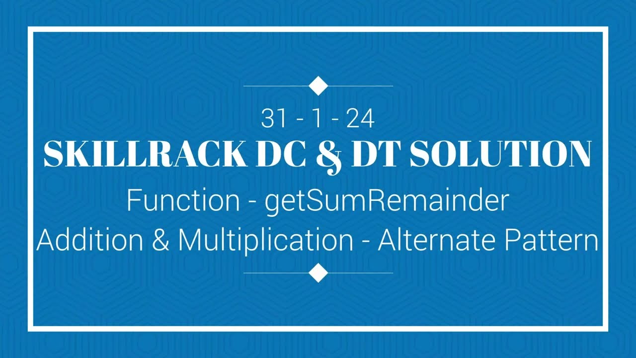 SKILLRACK DAILY CHALLENGE AND DAILY TEST SOLUTION | 31-01 | C++ | Java | Python