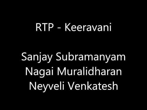 Sanjay Subrahmanyan - Keeravani RTP