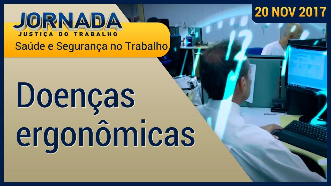Saúde e Segurança no Trabalho: Doenças ergonômicas