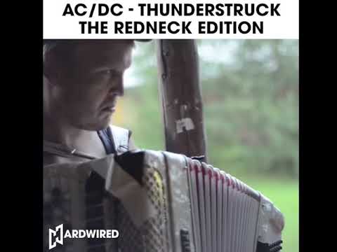 AC/DC #Thunderstruck the #RedNek ediction