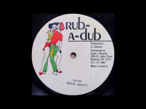 ReGGae Music 776 - Sugar Minott - Sandy [Rub-A-Dub]