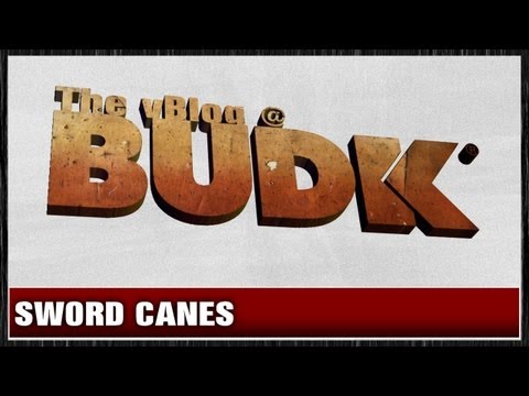 The vBlog @BudK - Sword Canes