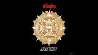 The Stranglers - Always The Sun (Hot Mix)