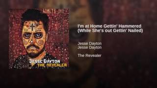 I'm at Home Gettin' Hammered (While She's out Gettin' Nailed)