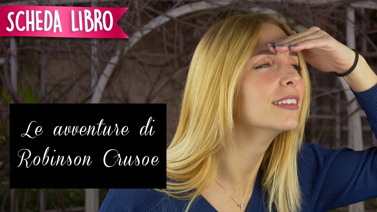 Robinson Crusoe: riassunto e spiegazione