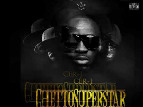 Cer.J Feat. Alain de l'ombre & Sefyu - Ghetto Super Star Extrait