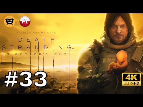 DEATH STRANDING PL DIRECTOR’S CUT 💀 odc. 33 💀 KOLOS WYNURZONY BOSS
