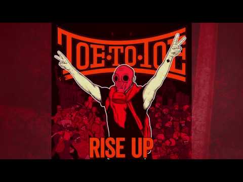 Toe To Toe: Rise Up