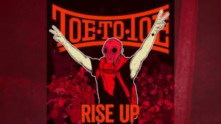 Toe To Toe: Rise Up