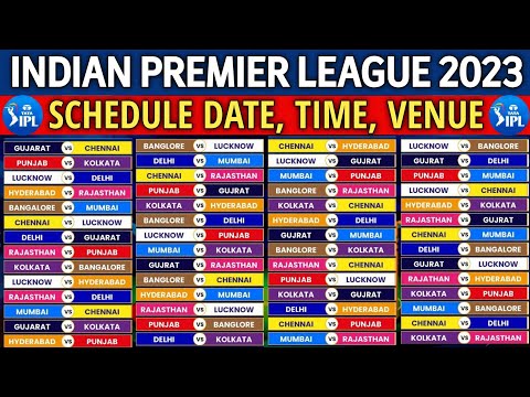 IPL 2023 SCHEDULE | IPL 2023 All Matches | IPL 2023 Schedule & Venues | IPL Full Time Table 2023