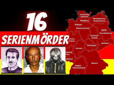 16 Serienmörder aus jedem Bundesland | Serienmörder Doku 2022