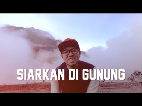 GUNTUR & SAYKOJI - SIARKAN DI GUNUNG