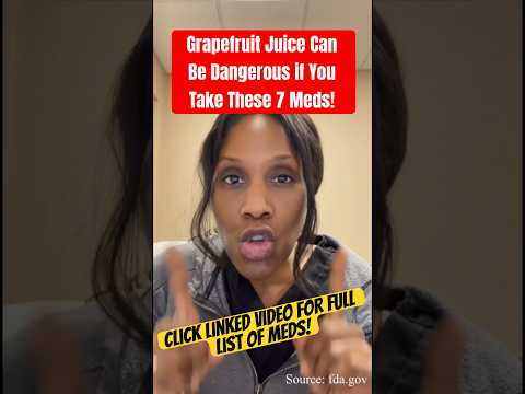 GRAPEFRUIT JUICE CAN BE HARMFUL IF YOU TAKE THESE MEDS! 🤯 #shorts #shortsfeed #shortsvideo