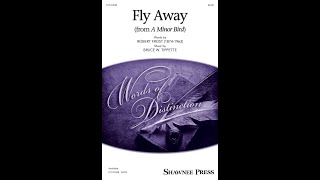 Fly Away (from ''A Minor Bird'')