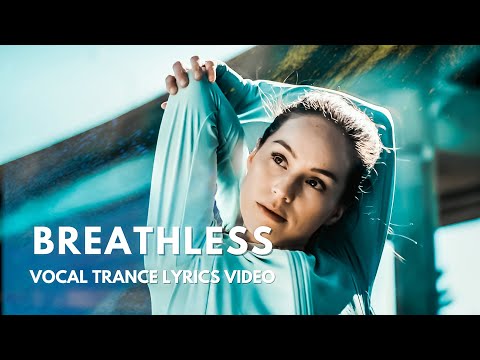 “Breathless” Vocal Trance by ReOrder & Ghost Etiquette
